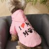 Pet Hoodie For Small & Medium Dogs; I Love My Mom Dog Hoodie; Cute Pet Apparel